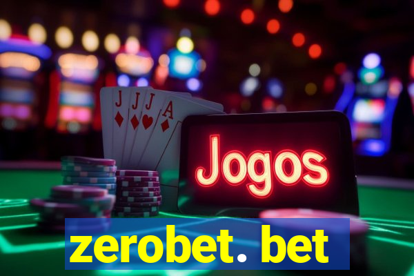 zerobet. bet